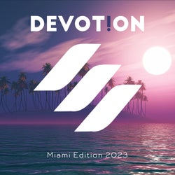 Devotion 2023 // Miami Edition