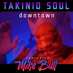 Downtown (feat. Mike Bull)