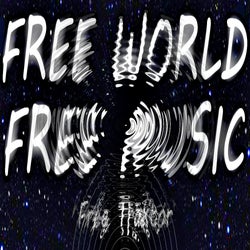 FREE WORLD FREE MUSIC