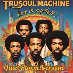 Love in My Heart (Quiet Storm Version)
