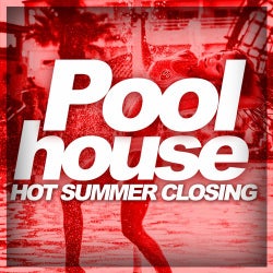 Pool House - Hot Summer Closing