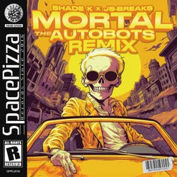 Mortal (The Autobots Remix)