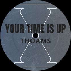 Your Time Is Up