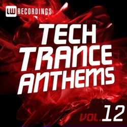 Tech Trance Anthems, Vol. 12