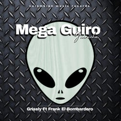 Mega Guiro (feat. Frank El Bombardero)
