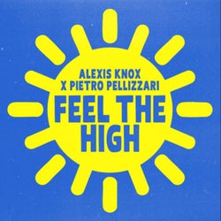 Feel The High (Extended Mix)