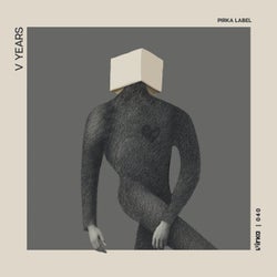 V Years - Pirka Label
