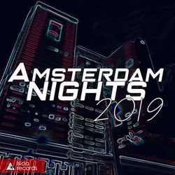 Amsterdam Nights 2019