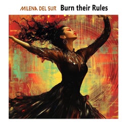 Burn their Rules