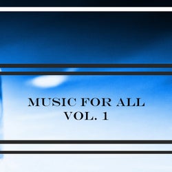 Music for All Vol. 1