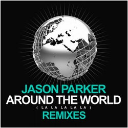 Around the World (La La La La La)(Remixes)
