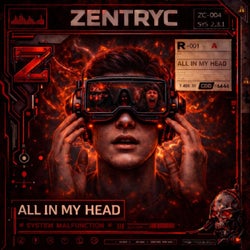 ALL IN MY HEAD