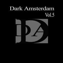 Dark Amsterdam, Vol.5
