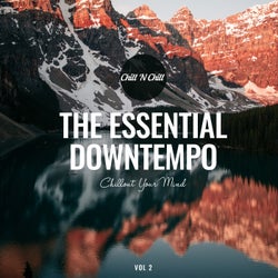 The Essential Downtempo, Vol. 2: Chillout Your Mind