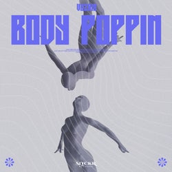 Body Poppin (Extended Mix)
