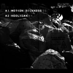 Motion Sickness / Hooligan