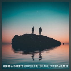 You Could Be - Breathe Carolina Remix