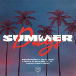 Summer Days (feat. Macklemore & Patrick Stump of Fall Out Boy) (Lost Frequencies Extended Remix)