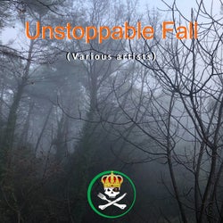 Unstoppable Fall