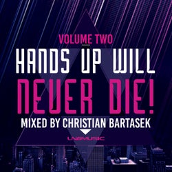 Hands Up Will Never Die, Vol. 2