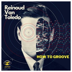 How to Groove