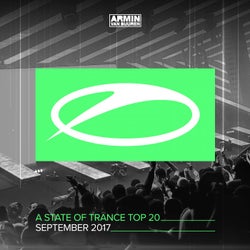 A State Of Trance Top 20 - September 2017 (Selected by Armin van Buuren) - Extended Versions