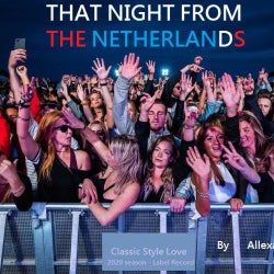 Those Night Of Netherlands - Set-DJ