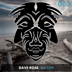 Dave Rose's MY LIFE Chart
