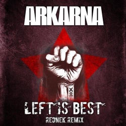 Left Is Best (Rednek Remix)