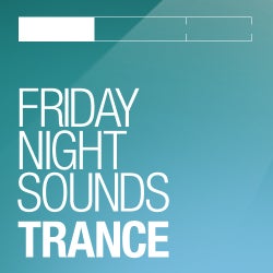 A Weekend Of Music - Friday Trance