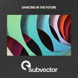 Dancing in the Future