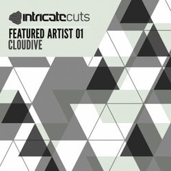 Intricate Cuts Featured Artist 01 - Cloudive