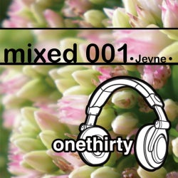 Onethirty Mixed 001 (Continuous DJ Mix)