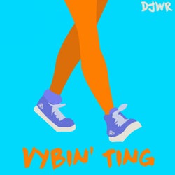 Vybin' Ting