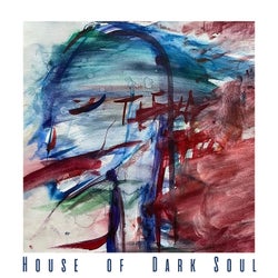 House of Dark Soul