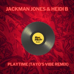 Playtime (Tayo's Vibe Remix)
