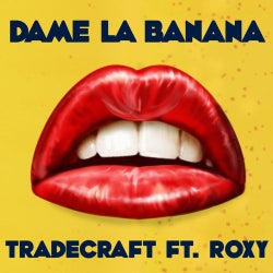 Dame la Banana (feat. Roxy)