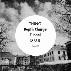 Depth Charge / Tunnel Dub