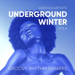 Underground Winter (Groovy Rhythm Shakers), Vol. 4