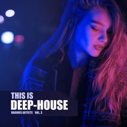 This Is Deep-House, Vol. 3