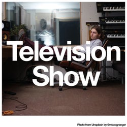 Television Show - Live