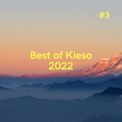 BEST OF KIESO 2022 #3