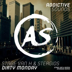 Dirty Monday (Remixes)