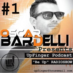 Up Finger RadioShow # 1 By Oscar Bardelli