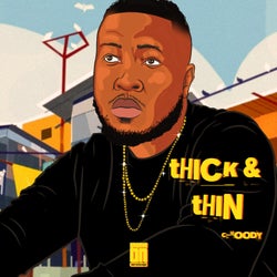 Thick & Thin
