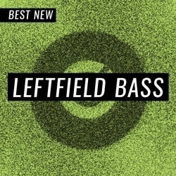 Best New Leftfield Bass: May