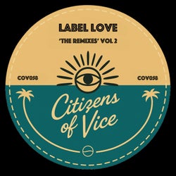 Label Love 'The Remixes' Vol 2