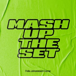Mash up the Set