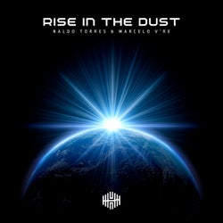 Rise in the Dust