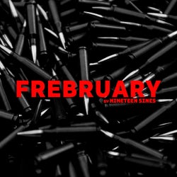 19 Bullets of February